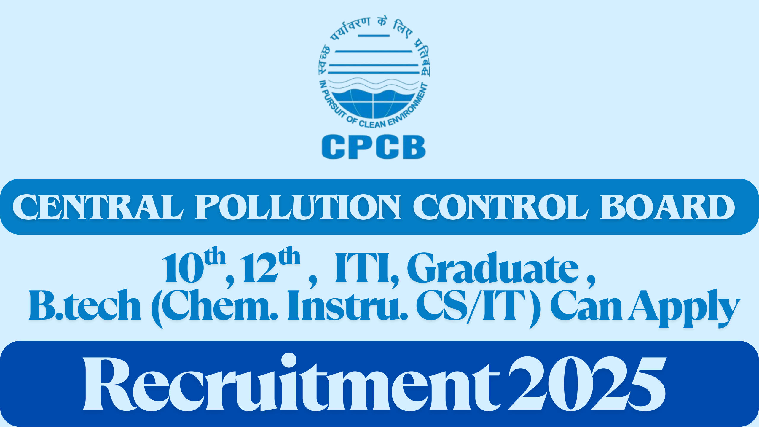 Central Pollution Control Board CPCB 69 Posts Recruitment 2025