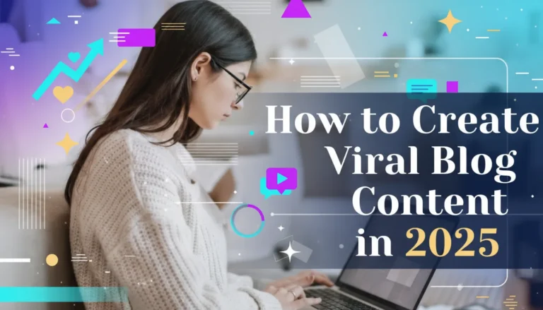 viral blog post strategy 2025, blogger creating viral content, blogging success 2025